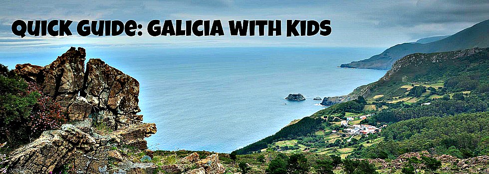 Quick Guide: Galicia with Kids